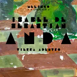 Anda (Tierra Adentro) [feat. Isabel De Sebastian] - Single - Melingo