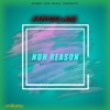 Nuh Reason - Single