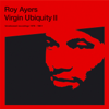 Virgin Ubiquity II - Roy Ayers