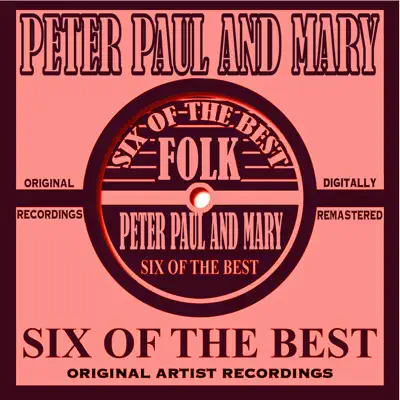 Six of the Best - Folk - EP - Peter Paul and Mary
