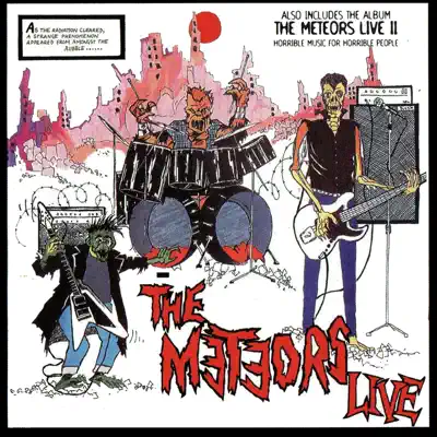Live/Live, Vol. 2 - The Meteors Live/Live, Vol. 2 - The Meteors