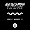 Stream & download Lonely Nights - Single