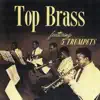 Top Brass (feat. Ray Copeland, Idrees Sulieman, Donald Byrd, Ernie Royal & Joe Wilder) album lyrics, reviews, download