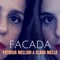 Facada - Patricia Mellodi & Clara Mello lyrics