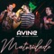 Maturidade (feat. Matheus & Kauan) - Avine Vinny lyrics