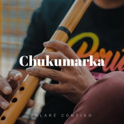 Chukumarka - Al Despertar