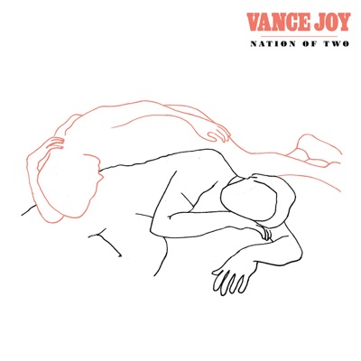 Vance Joy – Nation of Two