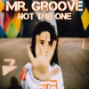 Not the One - Single