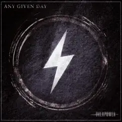 Overpower by Any Given Day album reviews, ratings, credits