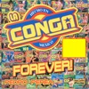 Sonido La Conga “Forever”