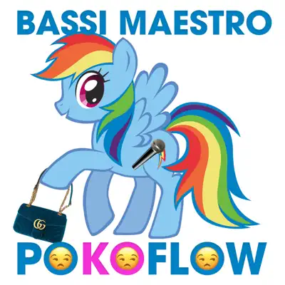 Pokoflow - Single - Bassi Maestro