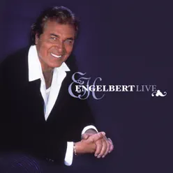 Engelbert Live - Engelbert Humperdinck