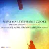 Stream & download I'm Not Ashamed (I Need You) [feat. Stephanie Cooke]