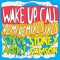 Wake up Call - Steve Aoki & Sidney Samson lyrics