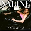 Go To Work (Remixes) - Single