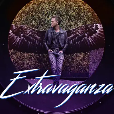 Extravaganza - Single - Alexandre Desilets