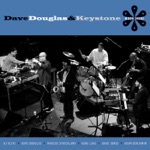 Dave Douglas & Keystone - Kitten