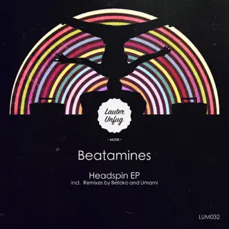 Headspin (Betoko Remix) by Beatamines song reviws