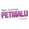 Mga Awiting Petmalu, Vol. 4