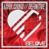 Eros Pandi - Definitive (Mark Pigato Remix)