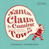 Santa Claus Is Coming to Town - Single