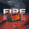 Fire - Single album lyrics, reviews, download