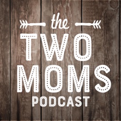 Two Moms | LGBTQ Family and Parenting