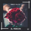 El Perdón - Single