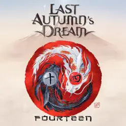 Fourteen - Last Autumn's Dream Fourteen - Last Autumn's Dream