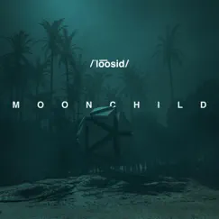 Moonchild Song Lyrics