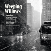 Snowflakes - EP - Weeping Willows