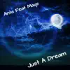 Just a Dream (feat. Maqs) - Single album lyrics, reviews, download