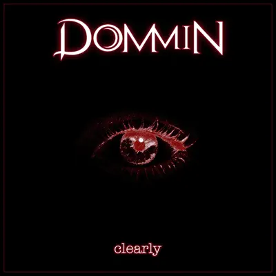 Clearly - Single - Dommin