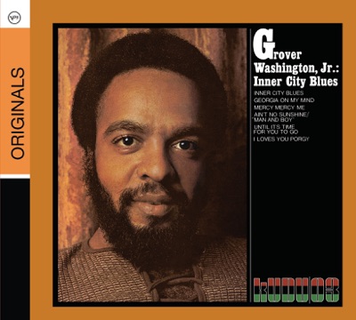 Grover Washington Jr Lyrics Playlists Videos Shazam