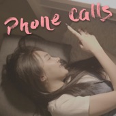 Phone Calls artwork