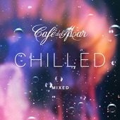 Café Del Mar Chilled (Mixed) artwork