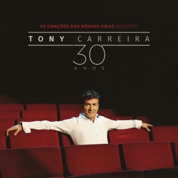Tony Carreira - Não Te Vás Sem Mim