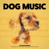 Dog Music: Calm Music for a Dog's Ears and Relaxing Music for Pets