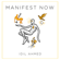 Idil Ahmed - Manifest Now (Unabridged)