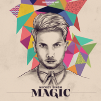 Mickey Singh - Magic - EP artwork