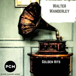 Golden Hits - Walter Wanderley