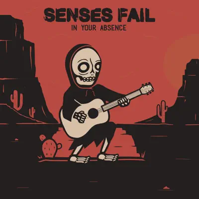 In Your Absence - EP - Senses Fail