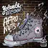 Afro Nuts - EP album lyrics, reviews, download