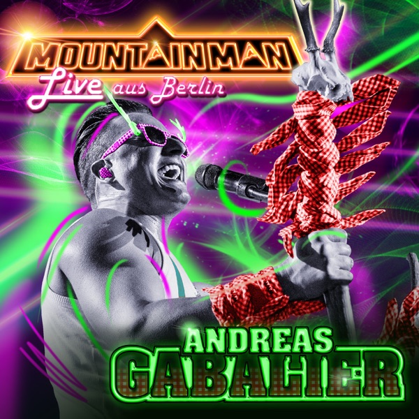 Andreas Gabalier - Mountain Man