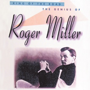 Roger Miller - Don't  We All Have The Right - Line Dance Musik