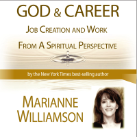 Marianne Williamson - God and Career Workshop by Marianne Williamson artwork
