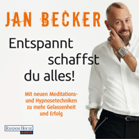 Jan Becker - Entspannt schaffst du alles! artwork