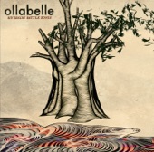 Ollabelle - Gone Today