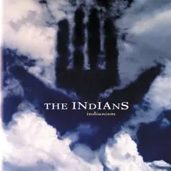 Indianism by The Indians album reviews, ratings, credits