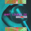 What Lovers Do (feat. SZA) [Slushii Remix] - Single, 2017
